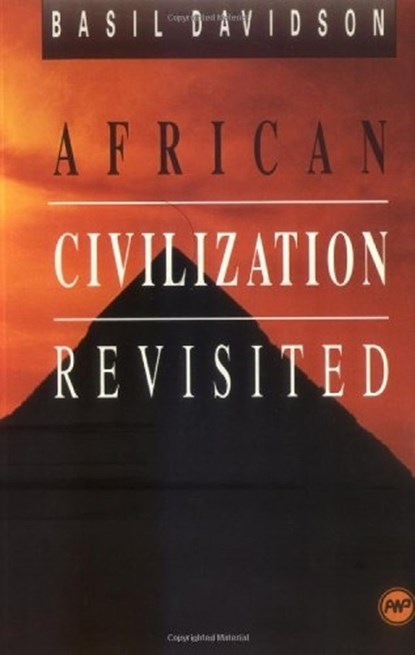 African Civilisation Revisited, Basil Davidson - Paperback - 9780865431249