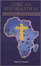 African Reformation - Allan Heaton Anderson - 9780865438842