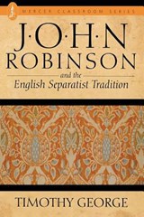 John Robinson - Timothy George - 9780865540439
