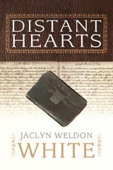 Distant Hearts - Jaclyn Weldon White - 9780865548848