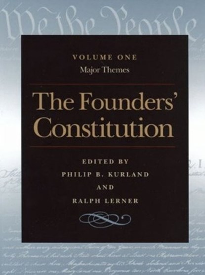 Founders' Constitution, Philip Kurland - Paperback - 9780865972797