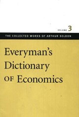 Everyman's Dictionary of Economics - Colin Robinson - 9780865975446