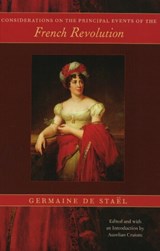 Considerations on the Principal Events of the French Revolution - G Stael ; A Craiutu - 9780865977327