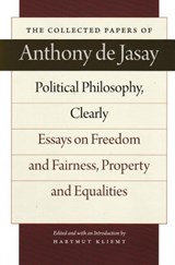 Political Philosophy, Clearly - Anthony De Jasay - 9780865977839