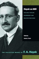 Hayek on Mill - F. A. Hayek - 9780865979352