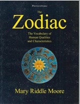 The Zodiac - Mary Riddle Moore - 9780866474771