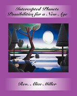 Intercepted Planets - Alice Miller - 9780866906104