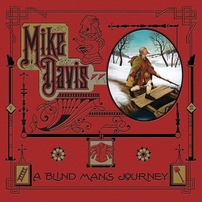 A Blind Man's Journey, DAVIS,  Mike - Gebonden - 9780867197938