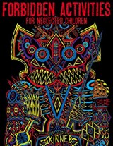 Forbidden Activities For Neglected Children - Skinner - 9780867197983