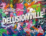 Greetings from Delusionville - Ron English - 9780867198898