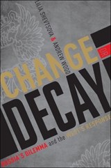 Shevtsova, L: Change or Decay | Lilia Shevtsova | 