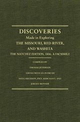 Jefferson's Western Explorations - Thomas Jefferson ; Doug Erickson ; Paul Merchant ; Jeremy Skinner - 9780870623356
