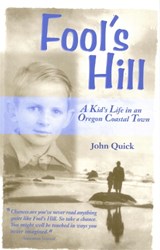 Fool's Hill - QUICK,  John - 9780870713996