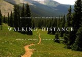 Walking Distance - MANNING,  Robert E. ; Manning, Martha - 9780870716836