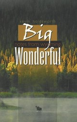 Big Wonderful - Kevin Holdsworth - 9780870818462