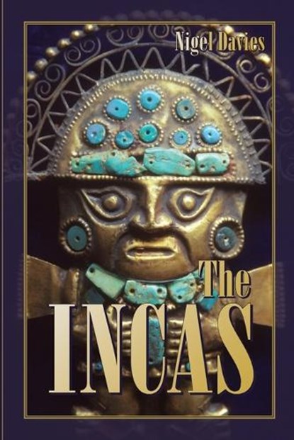 The Incas, Nigel Davies - Paperback - 9780870818653