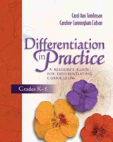 Differentiation in Practice - Carol Ann Tomlinson ; Caroline Cunningham Eidson - 9780871207609