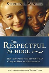The Respectful School - WESSLER,  Stephen ; Preble, William - 9780871207838