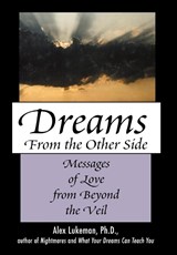 Dreams from the Other Side - Alex Lukeman - 9780871319692