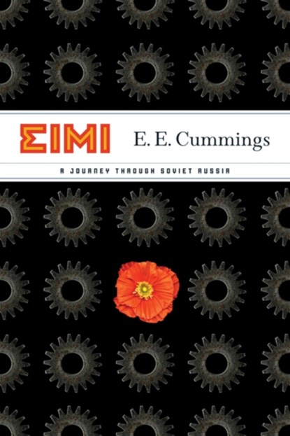 EIMI, E. E. Cummings - Paperback - 9780871406521