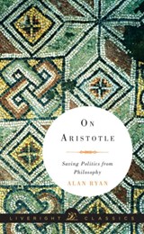 On Aristotle - Alan (Princeton University) Ryan - 9780871407061