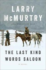 The Last Kind Words Saloon - Larry McMurtry - 9780871407863