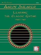 Learning the Classic Guitar - SHEARER,  Aaron - 9780871668554