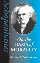On the Basis of Morality - Arthur Schopenhauer - 9780872204423