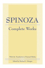 Spinoza: Complete Works - Baruch Spinoza - 9780872206205