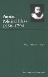 Puritan Political Ideas - Edmund S. Morgan - 9780872206878