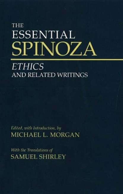 The Essential Spinoza, Baruch Spinoza - Gebonden - 9780872208049