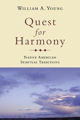 Quest for Harmony - William  A. Young - 9780872208612