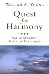Quest for Harmony - William  A. Young - 9780872208629