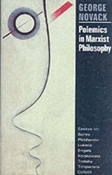 Polemics in Marxist Philosophy - NOVACK,  George Edward - 9780873488204