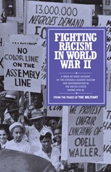 Fighting Racism in World War II: From the Pages of the Militant - Clr James - 9780873488983