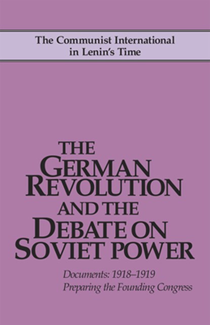 German Revolution & the Debate, John Riddell - Paperback - 9780873489171