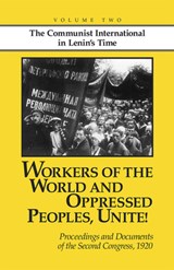 Workers of the World & Oppress - John Riddell - 9780873489416