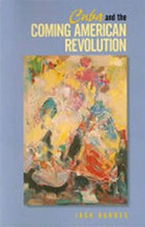 Cuba and the Coming American Revolution - BARNES,  Jack - 9780873489904