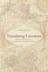 Translating Literature - Andre Lefevere - 9780873523943