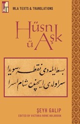 Husn u Ask - Victoria Rowe Holbrook - 9780873529334