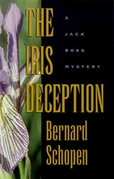 The Iris Deception - SCHOPEN,  Bernard - 9780874172867