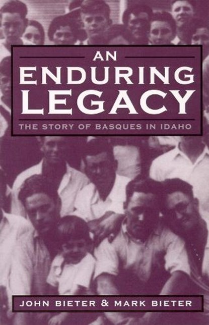 An Enduring Legacy, BIETER,  Mark - Paperback - 9780874175684