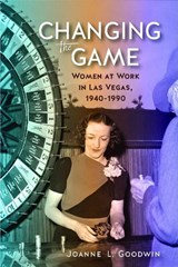Changing the Game - Joanne L. Goodwin - 9780874179606