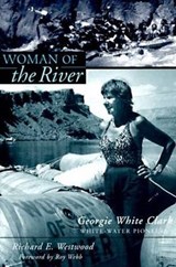 Woman of the River - WESTWOOD,  Dick - 9780874212341