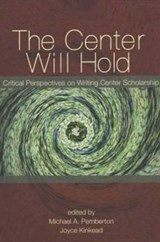 The Center Will Hold - PEMBERTON,  Michael A. - 9780874215700