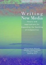 Writing New Media - Anne Wysocki - 9780874215755