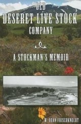 Old Deseret Live Stock Company - Frischknecht, W. Dean - 9780874217117