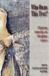 Who Owns This Text? - Carol Peterson Haviland ; Joan A. Mullin - 9780874217285