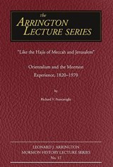 "Like the Hajis of Meccah and Jerusalem" - Francaviglia, Richard - 9780874218848