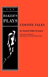 Coyote Tales - Daniel Elihu Kramer - 9780874402971